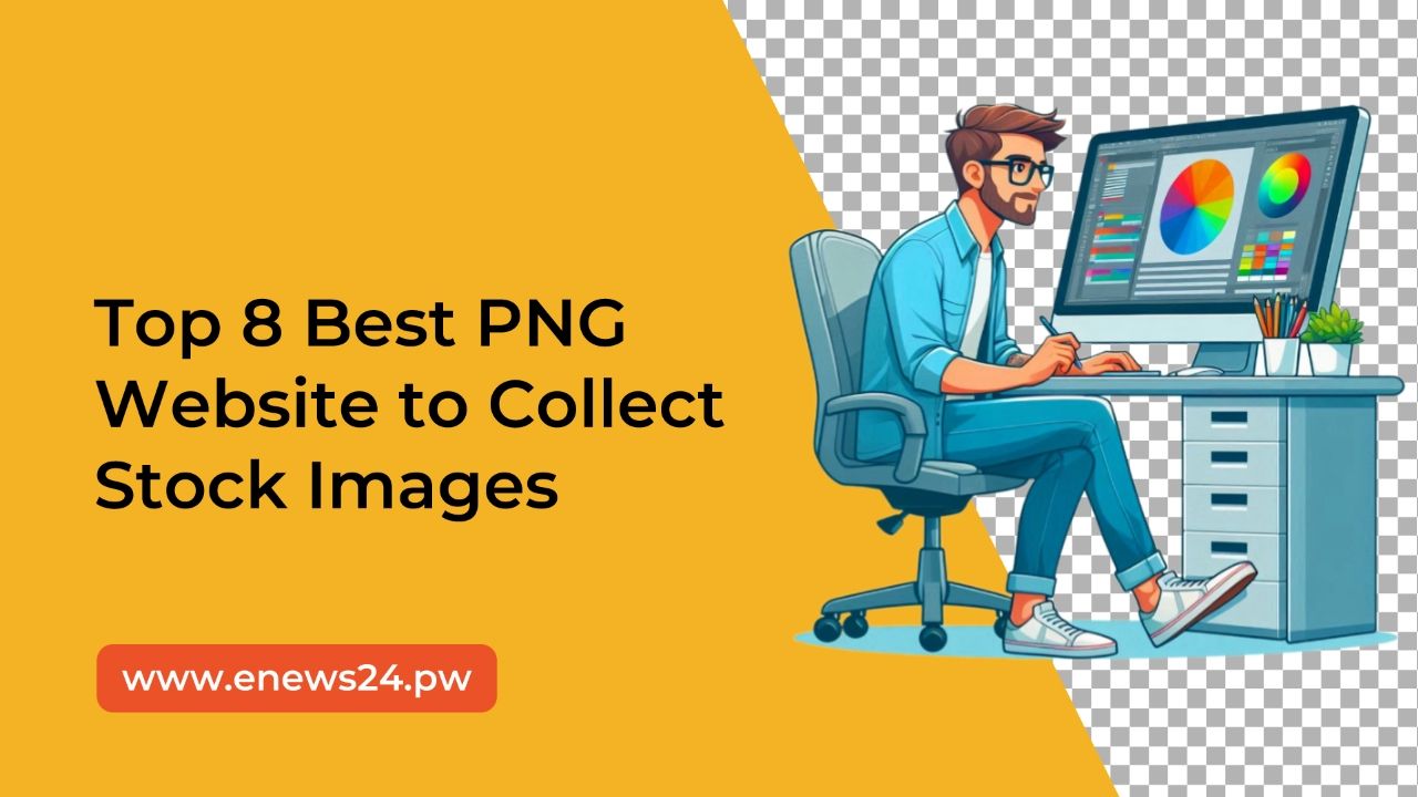 Top 8 Best PNG Website to Collect Stock Images