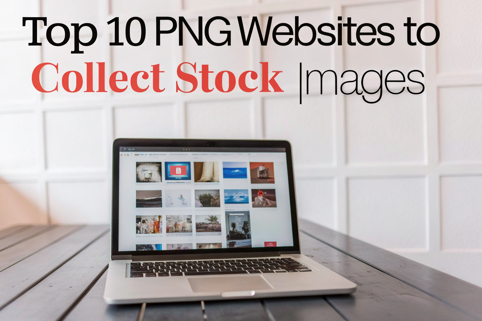 Top 10 PNG Websites to Collect Stock Images
